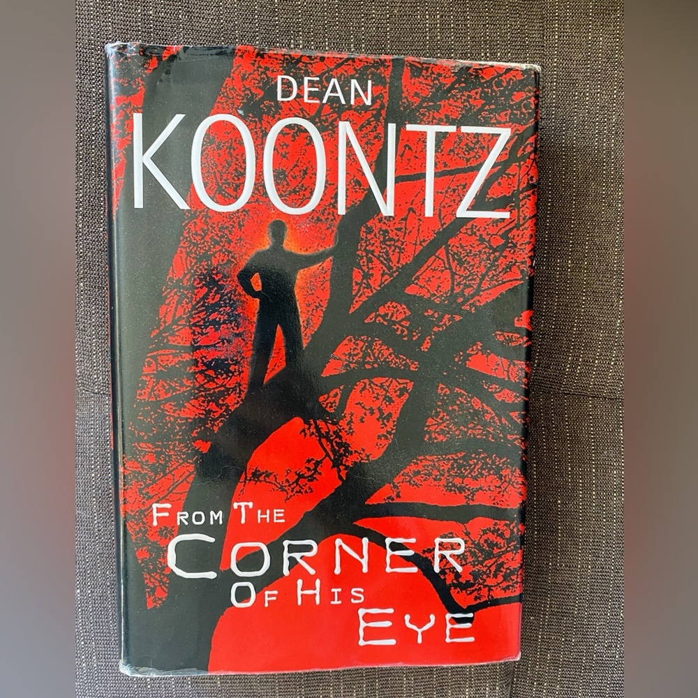 From the Corner of His Eye Hardcover Book By Dean Koontz